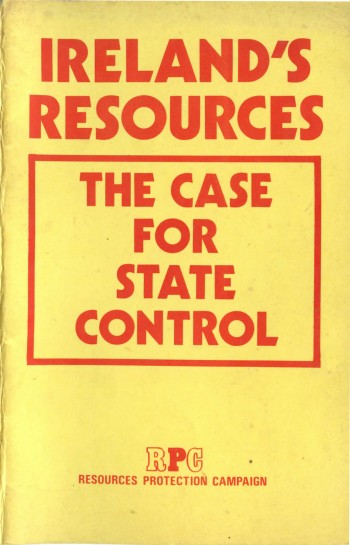 Ireland's Resources: The Case For State Control
