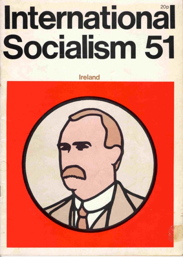 International Socialism, No. 51 - International Socialists [UK] | Irish ...